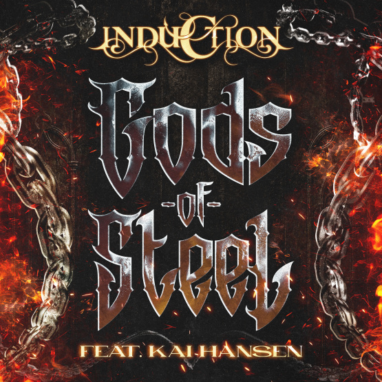 INDUCTION veröftentlichen neue Version von „Gods Of Steel“ Feat. Kai Hansen (Helloween) – ab 7. Oktober gemeinsam mit TUNGSTEN und KILMARA auf Tour